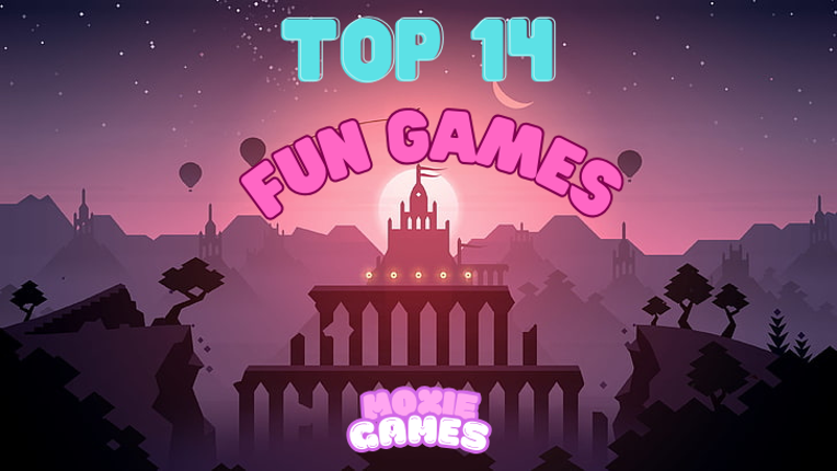Top 14 Fun Games Of 2025 Image