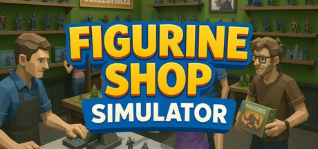 Games like Figurine Shop Simulator
