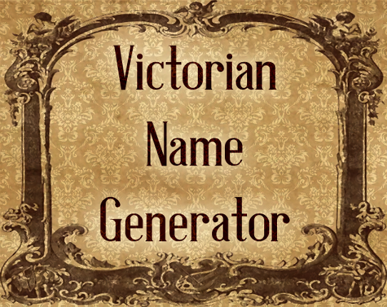 Victorian Name Generator Image