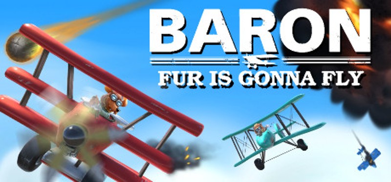 Baron: Fur Is Gonna Fly Image