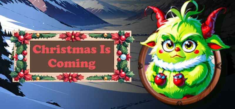 Christmas Is Coming Image