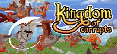 Kingdom of Corrupts Image