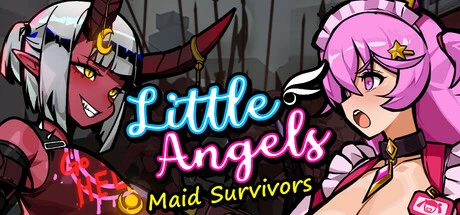 Games like Maid Survivors : Little Angels