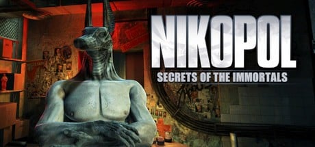 Games like Nikopol: Secrets of the Immortals