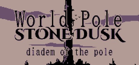 Games like World Pole Stone Dusk: Diadem of the Pole