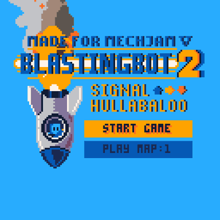 Blastingbot 2: Signal Hullabaloo screenshot