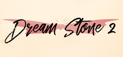 Dream Stone 2 Image