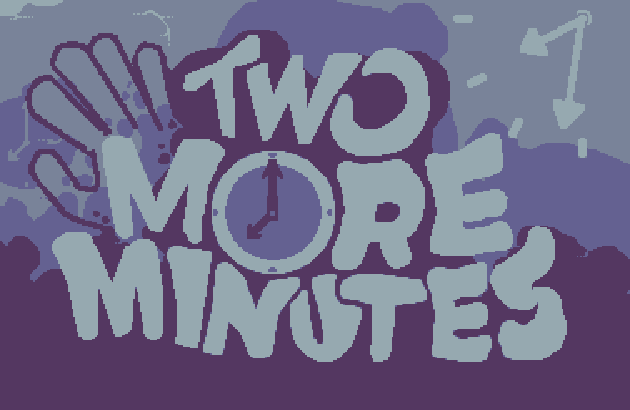 Games like Two More Minutes