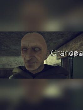 Games like Grandpa: The Horror Game