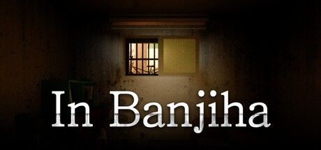 Games like In Banjiha