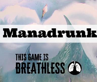 Games like Manadrunk