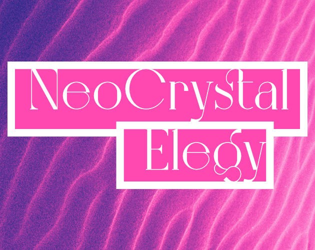 Games like NeoCrystal Elegy