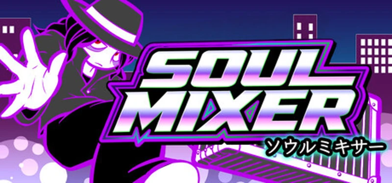 SOUL MIXER Image