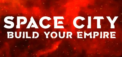 Space City - Build Your Empire Image