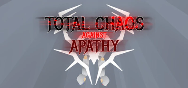 Total Chaos Against Apathy Image