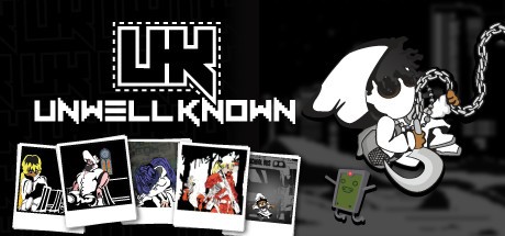 Games like Unwell Known