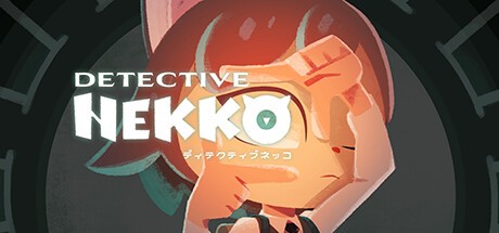 Games like Detective NEKKO - ディテクティブネッコ -