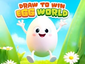 Draw To Win : Egg World Image