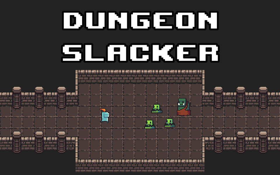 Games like Dungeon Slacker