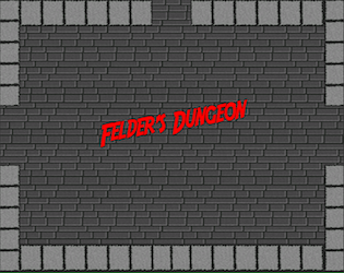 Games like Felder's Dungeon