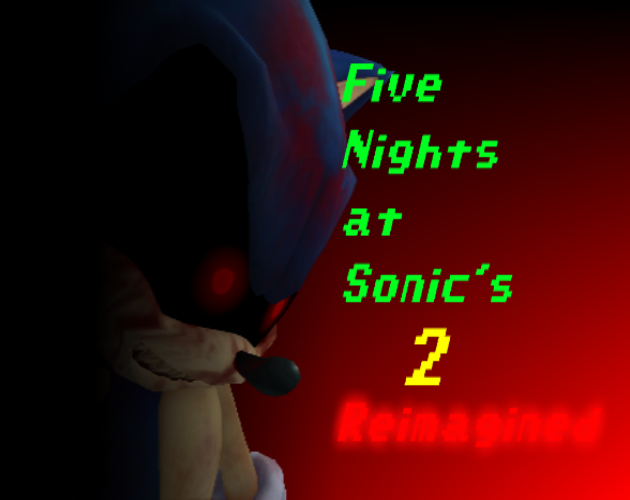 Games like Five Nights at Sonic's 2 Reimagined