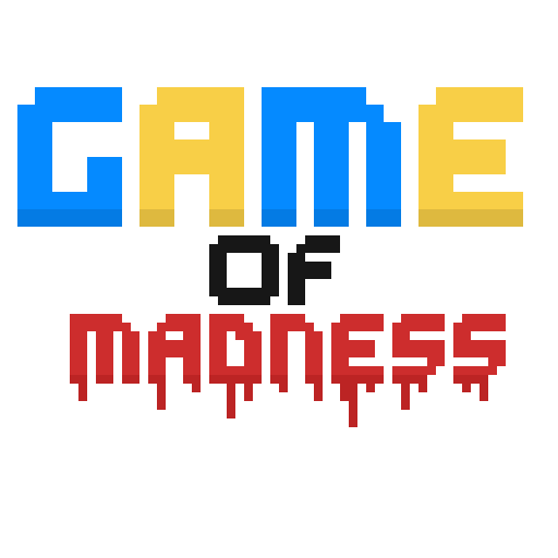 Games like GAME OF MADNESS