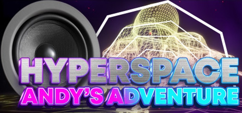 Hyperspace : Andy's Adventure Image