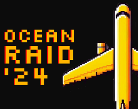 OCEAN RAID '24 Image