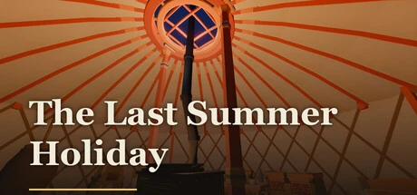 Games like The Last Summer Holiday