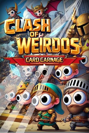 Clash of Weirdos - Card Carnage Image
