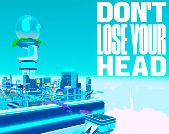 Don't Lose Your Head Game Cover