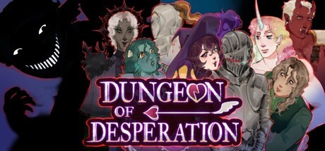 Games like Dungeon Of Desperation