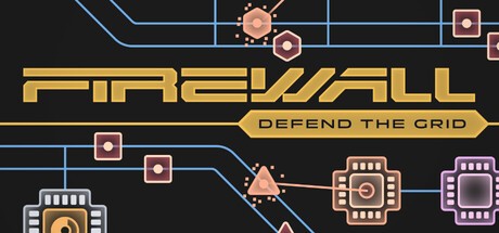 Games like Firewall: Defend The Grid
