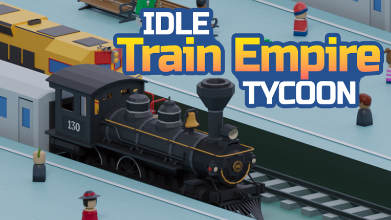 Idle Train Empire Tycoon Game Cover