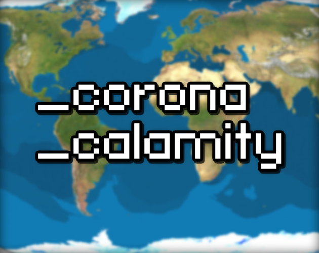 Games like Corona Calamity