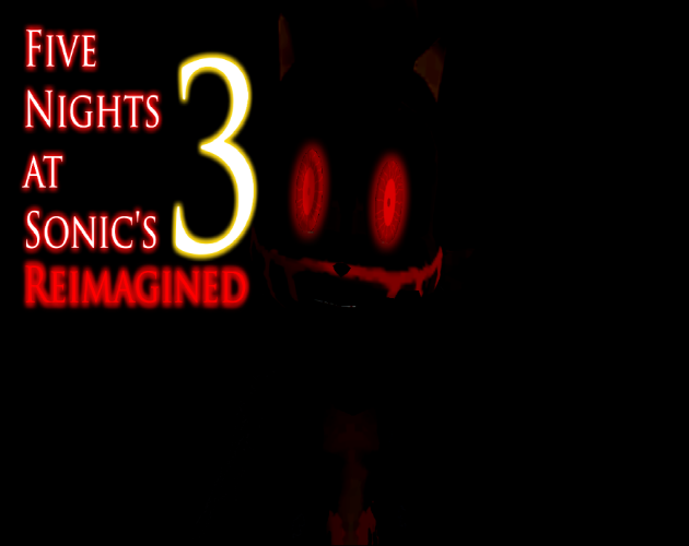 Games like Five Nights at Sonic's 3 Reimagined