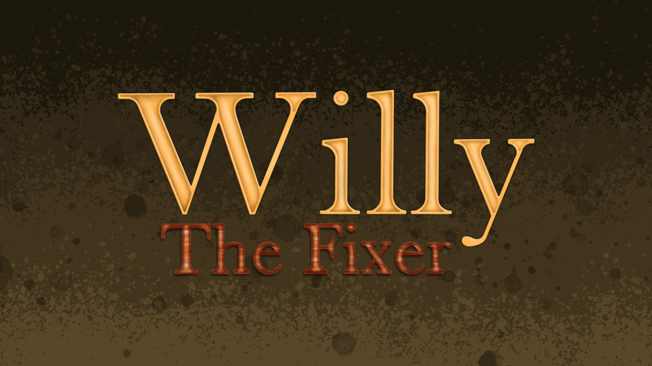 Games like Willy the Fixer