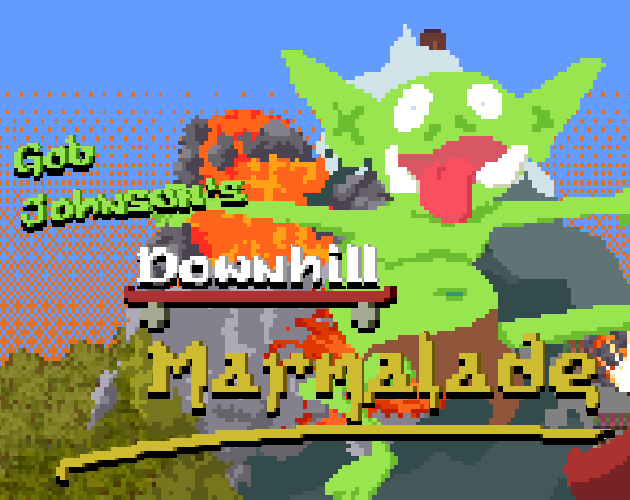 Games like Gob Johnson's Downhill Marmalade