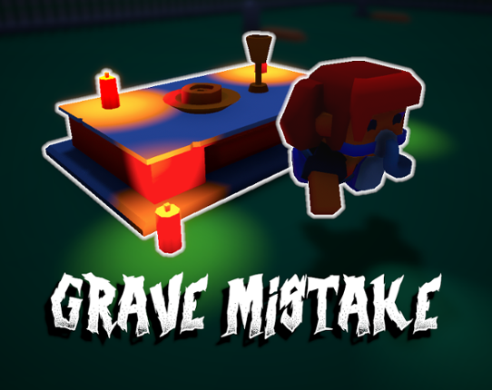 Grave Mistake Image