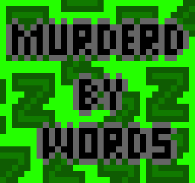 Games like Murdered by words