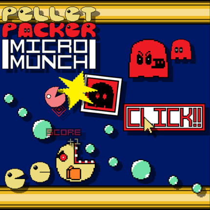 [AVAILABLE ON ITCH.IO] Pellet Packer: Micro Munch screenshot