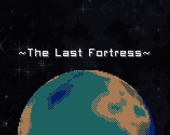 The Last Fortress Image