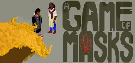Games like A Game of Masks