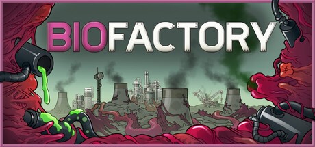 Games like Biofactory