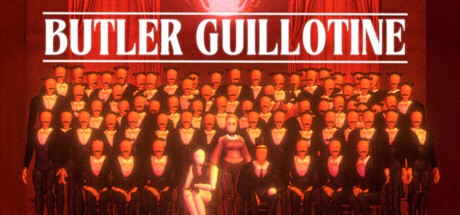 Games like BUTLER GUILLOTINE