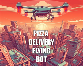 Pizza Delivery Flying Bot Image