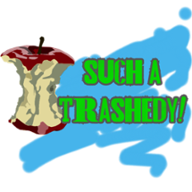 SUCH A TRASHEDY! (Game Jam Edition) Image