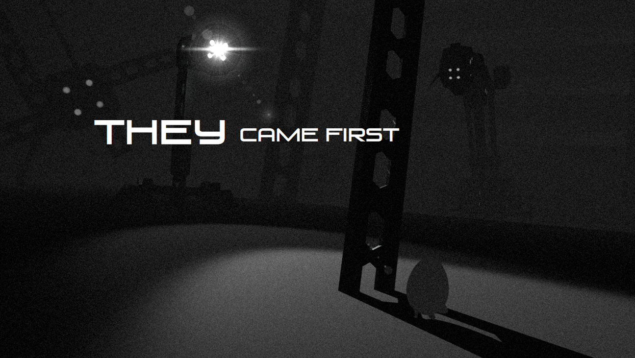 Games like They Came First