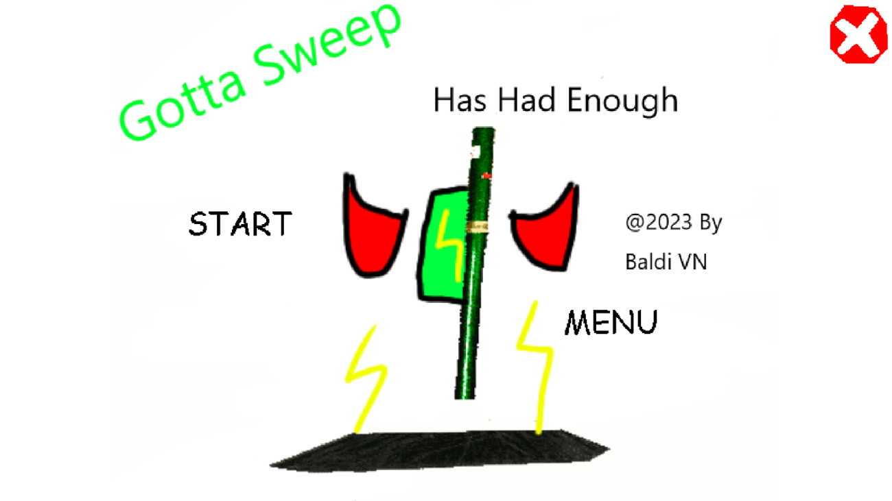 Games like Gotta Sweep Has Had Enough