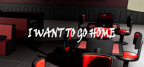 Games like I Want To Go Home